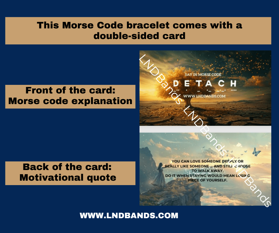 Morse Code DETACH beaded bracelet - Inspiration, Motivation, Support, Encouragement, Affirmation, Meaningful, uplifting hidden message - LND Bands