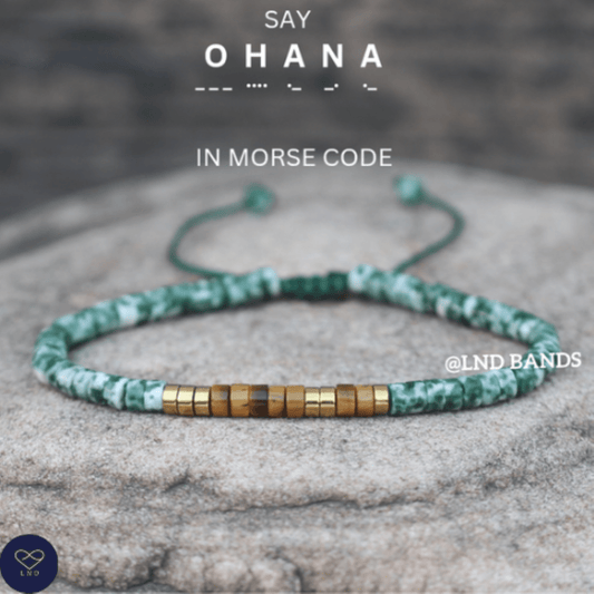 Morse code OHANA Green Spot jasper Tiger eye Adjustable Affirmation Bracelet, motivational, encouraging, meaningful, inspirational, family - LND Bands