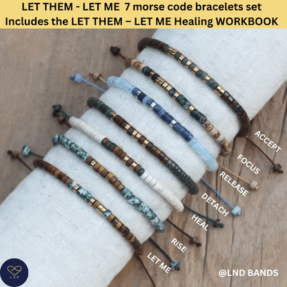 7 - Day Morse Code Recovery Bracelets Set, Let Them Let Me and Free Workbook - LND Bands