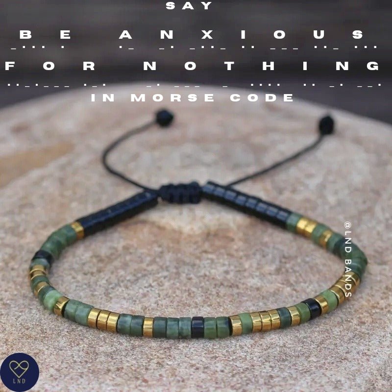 BE ANXIOUS for NOTHING Morse Code Bracelet, Motivational Inspirational bracelet, Encouragement, Adjustable Affirmation Meaningful - LND Bands