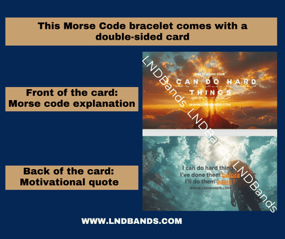 Morse Code "I CAN DO Hard Things" Bead Adjustable Bracelet: Motivational Inspirational, Encouragement, Affirmation, Meaningful, Supportive - LND Bands