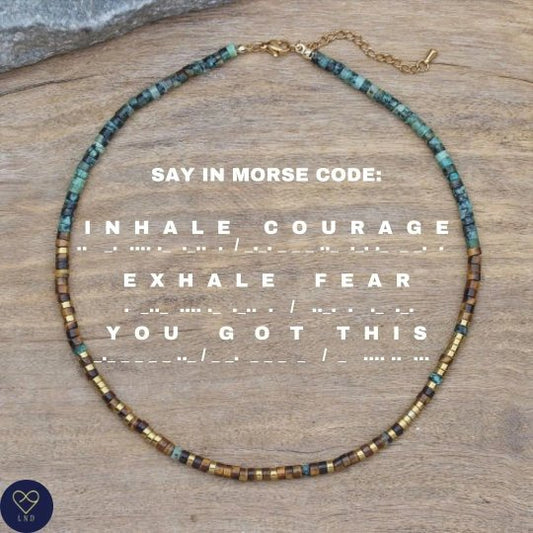 Morse code INHALE courage, EXHALE fear. You got this. African Turquoise Tiger Eye Necklace, Tibetan, Yoga, Ethnic, Mental health, self-care - LND Bands