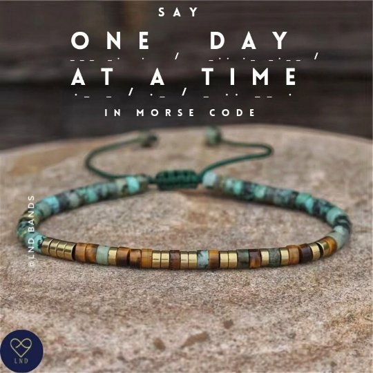 Morse code ONE DAY AT A TIME African Turquoise Tiger eye, Adjustable Affirmation Bracelet, motivational - LND Bands