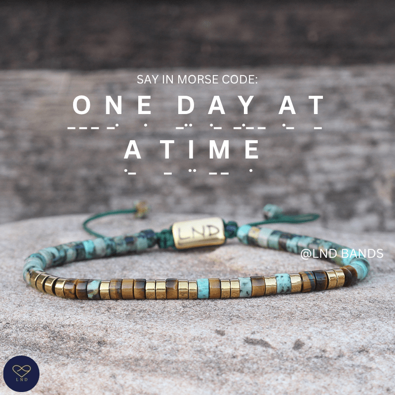 Morse code ONE DAY AT A TIME African Turquoise Tiger eye, Adjustable Affirmation Bracelet, motivational encouraging meaningful bracelet - LND Bands