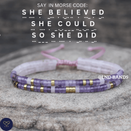 SHE BELIEVED SHE could so she did Morse Code Bracelet, Motivational Inspirational Encouragement, Affirmation Meaningful Beaded support - LND Bands