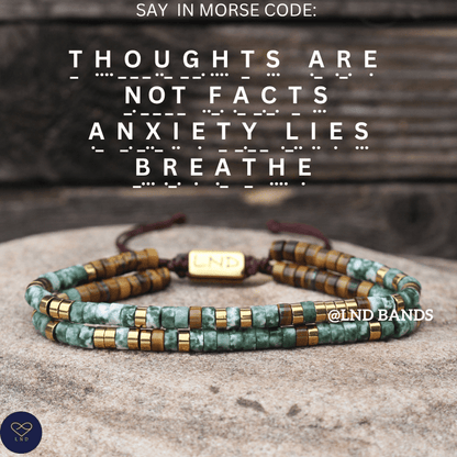 THOUGHTS are NOT facts. Anxiety lies. Breathe. Morse Code Bracelet, inspirational, motivational, uplifting, inspirational - LND Bands